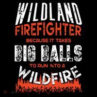 Wildland Firefighter Fireman Firefighting Quote Women's Tank Top thumb 5