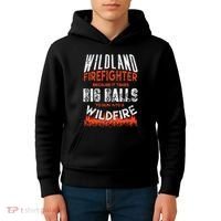 Wildland Firefighter Fireman Firefighting Quote Kids Hoodie thumb 4