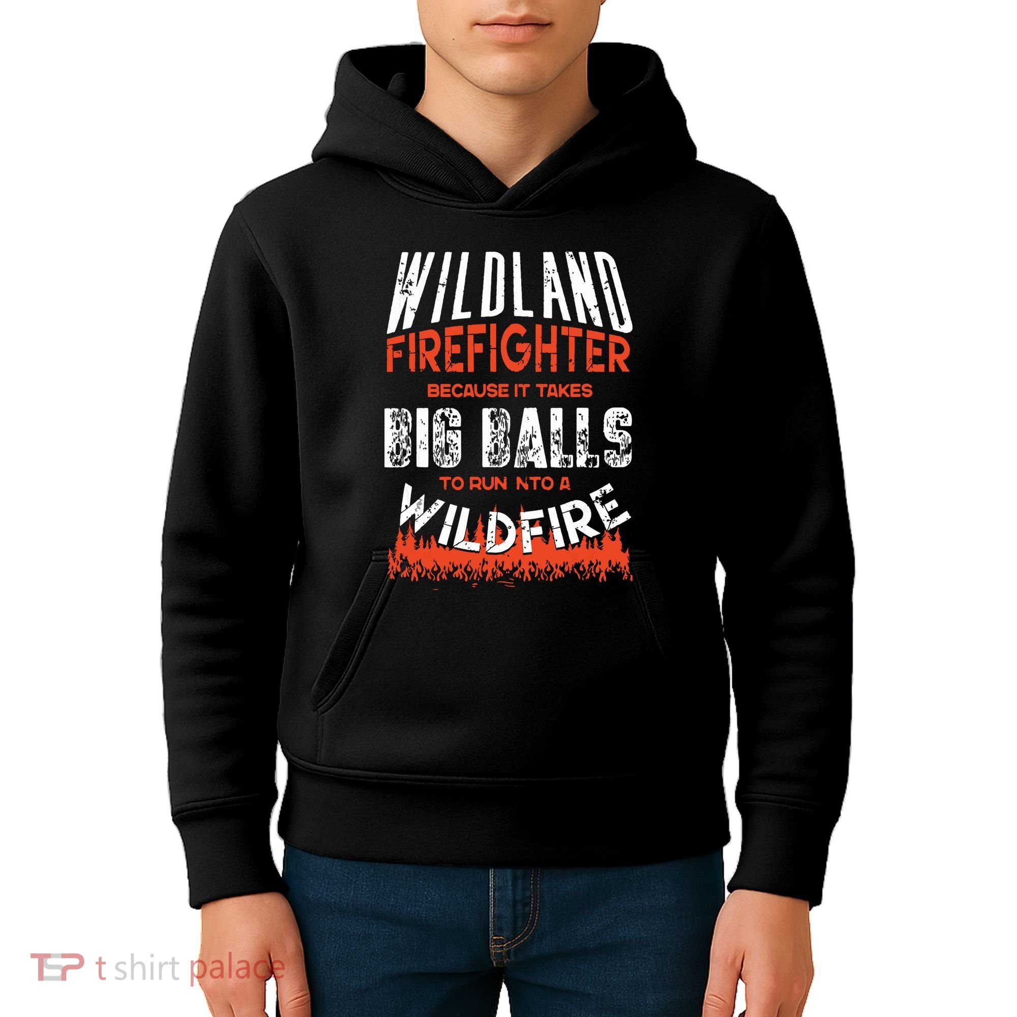 Wildland Firefighter Fireman Firefighting Quote Kids Hoodie