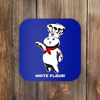 White Flour Funny Coaster