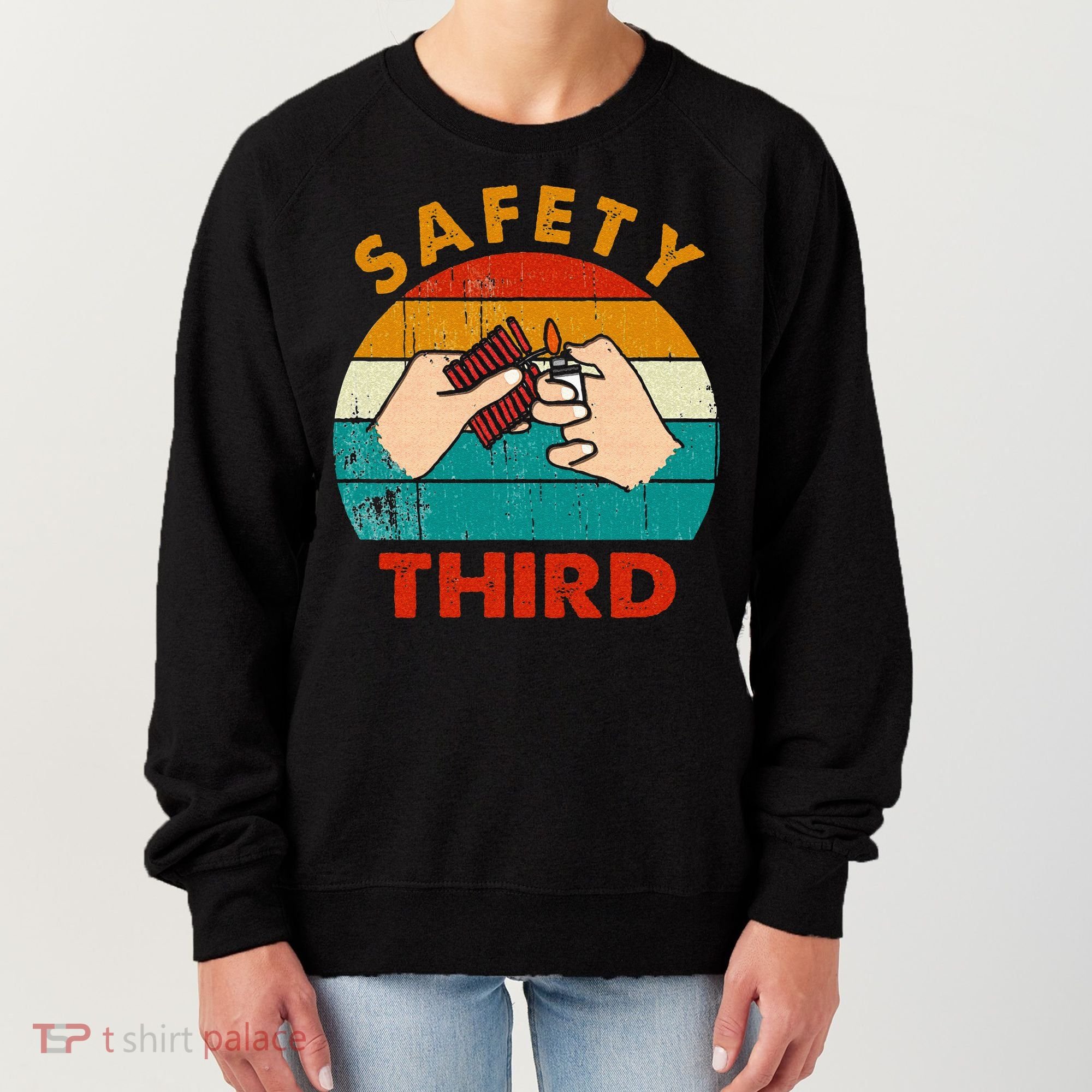 Warning Fireworks Firecrackers Safety Third 4th Of July Women's Sweatshirt