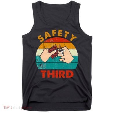 Warning Fireworks Firecrackers Safety Third 4th Of July Tank Top
