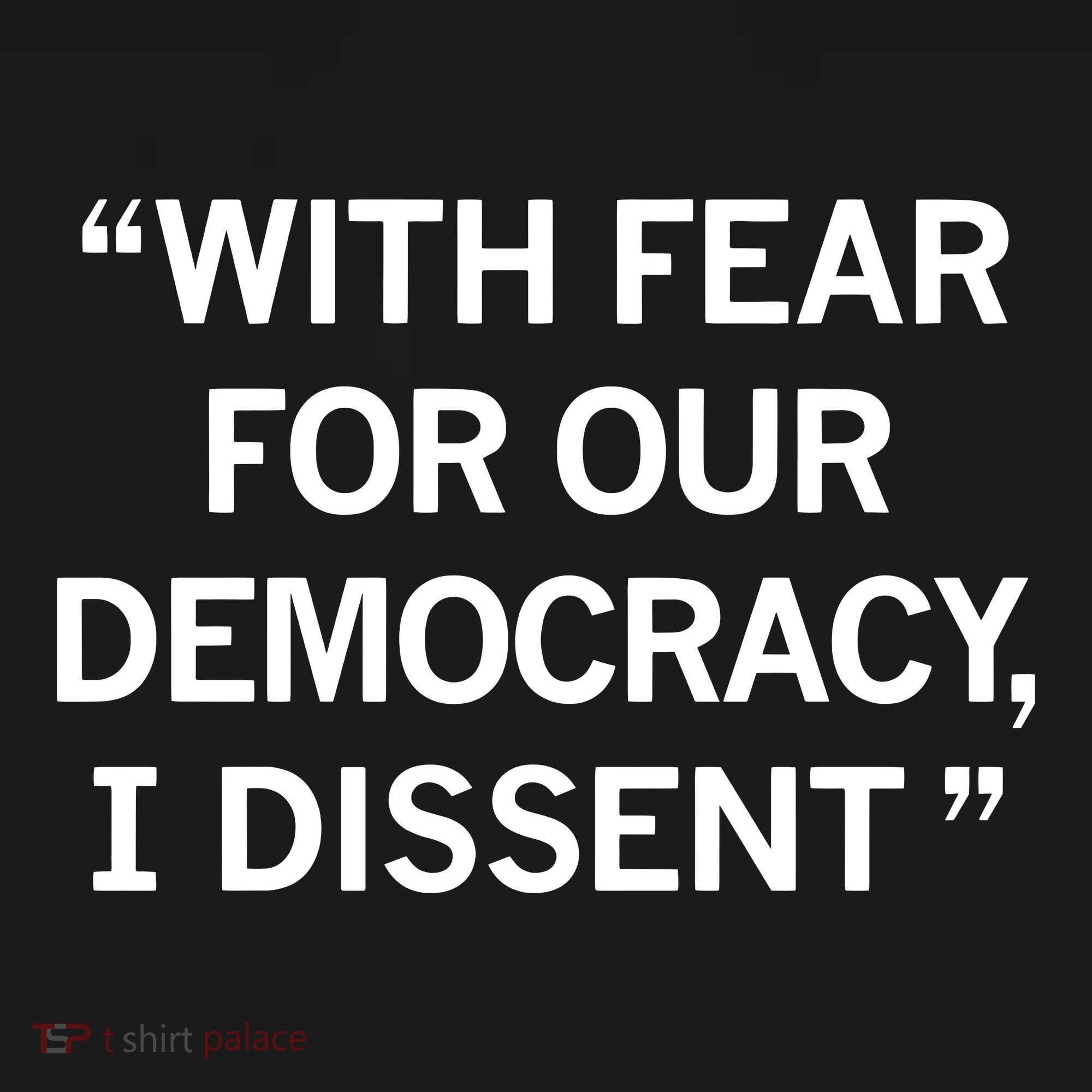 With Fear For Our Democracy I Dissent Women's Hoodie