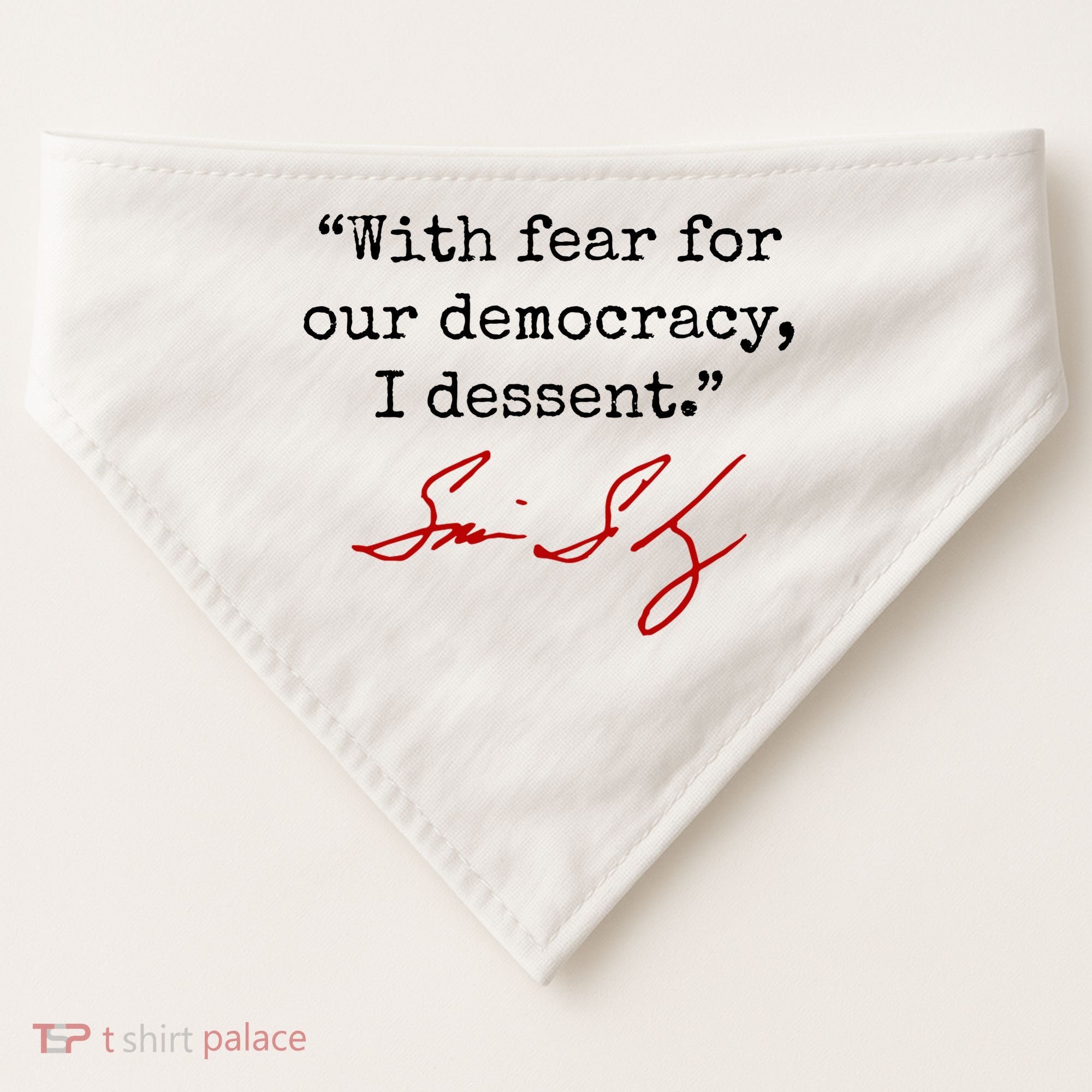 With Fear For Our Democracy I Dissent USA-Made Doggie Bandana