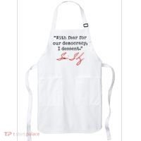 With Fear For Our Democracy I Dissent Apron thumb 0