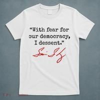 With Fear For Our Democracy I Dissent T-Shirt thumb 5