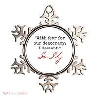 With Fear For Our Democracy I Dissent Ornament thumb 0