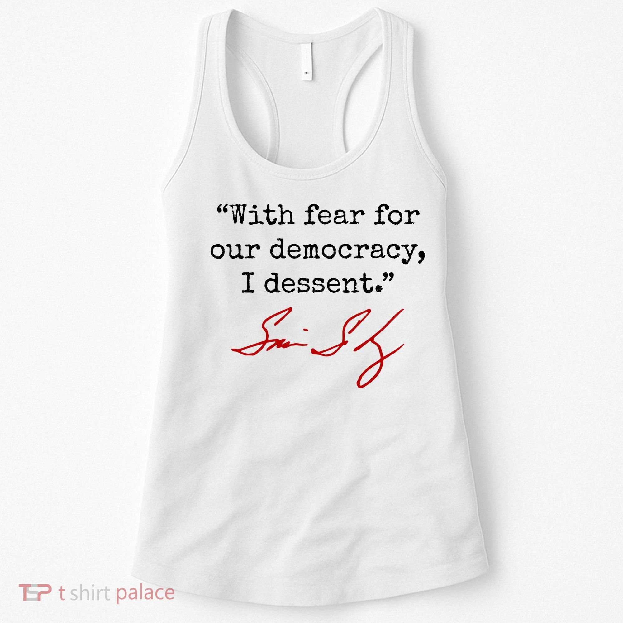With Fear For Our Democracy I Dissent Women's Tank Top