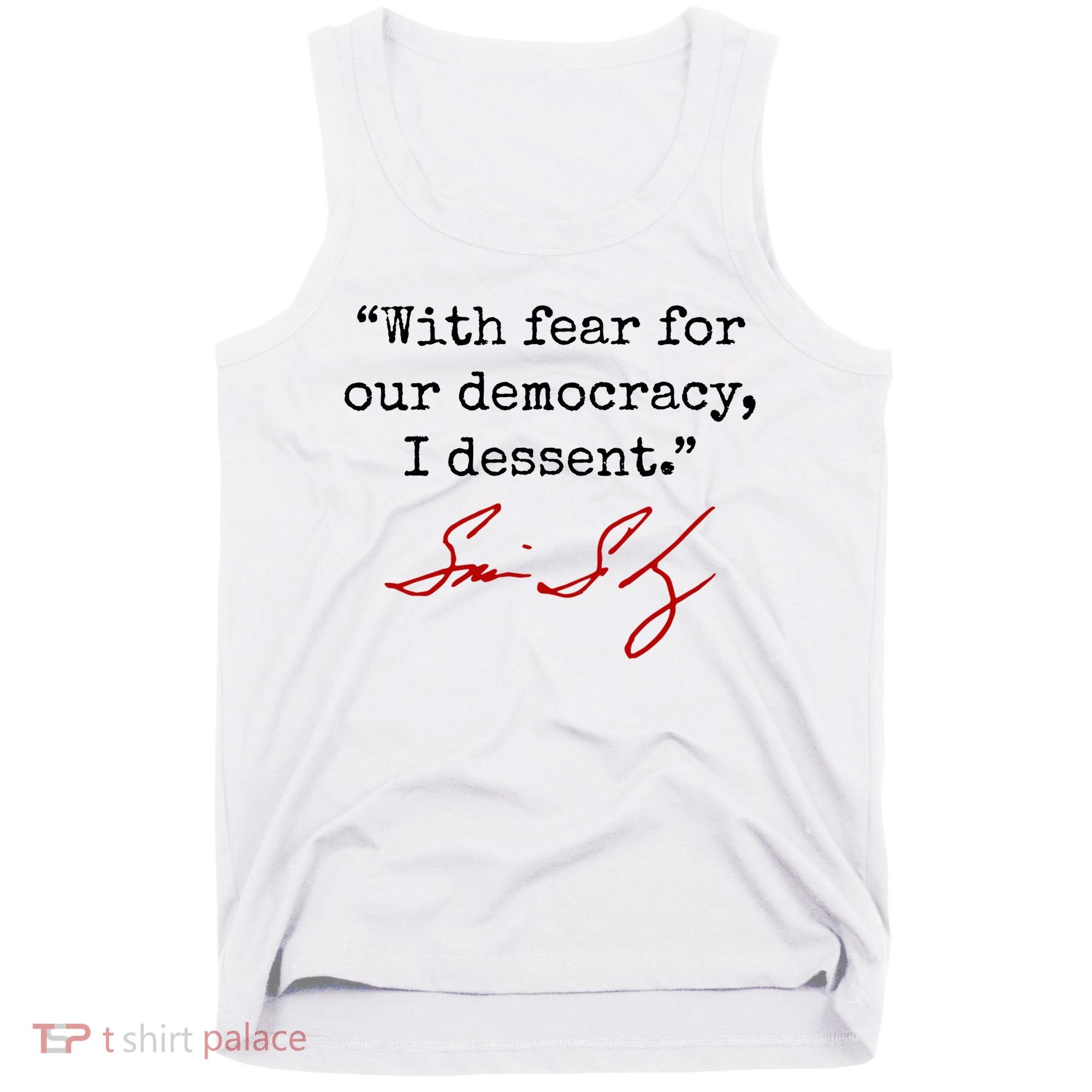 With Fear For Our Democracy I Dissent Tank Top