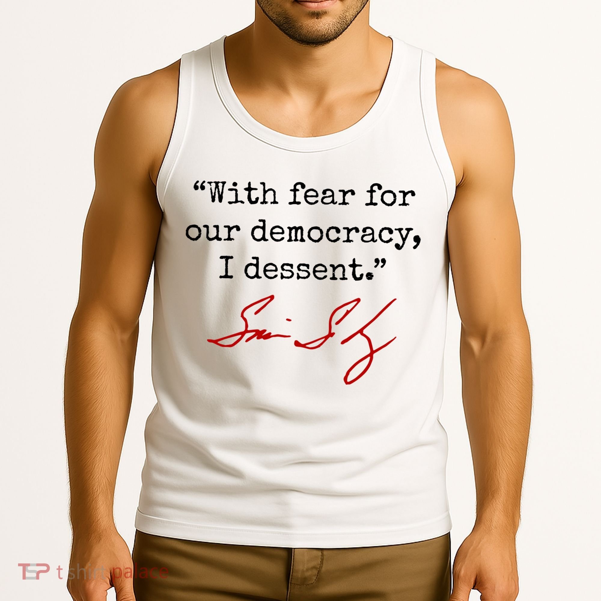 With Fear For Our Democracy I Dissent Tank Top