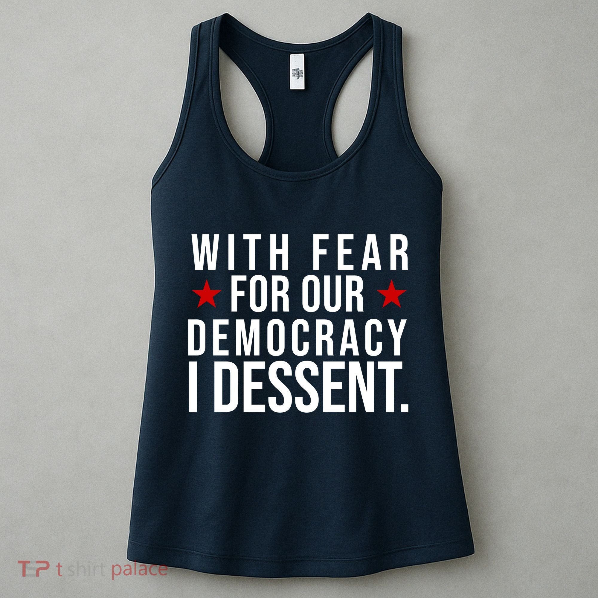 With Fear For Our Democracy I Dessent Women's Tank Top