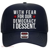 With Fear For Our Democracy I Dessent Hat thumb 0