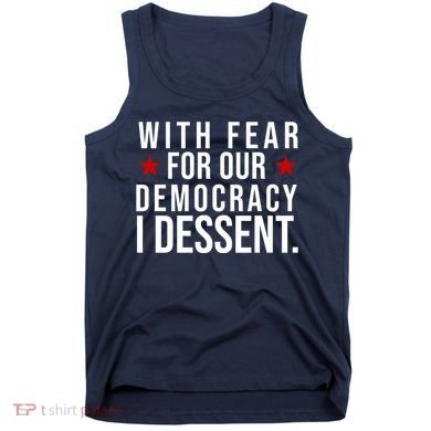 With Fear For Our Democracy I Dessent Tank Top