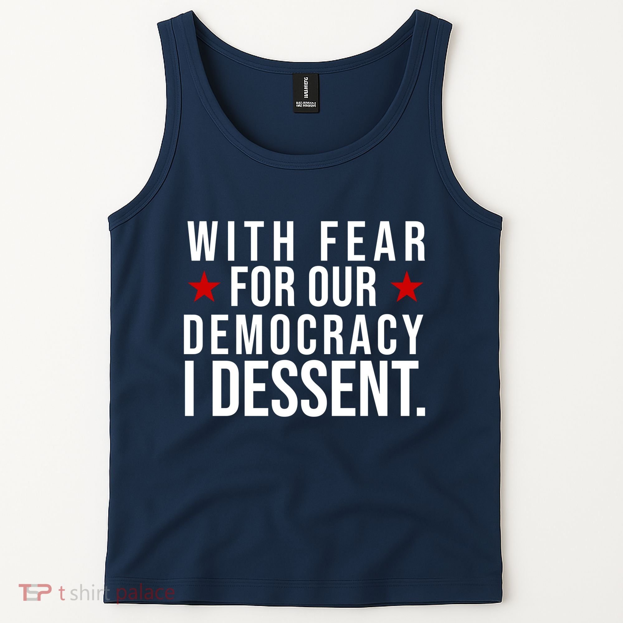 With Fear For Our Democracy I Dessent Tank Top