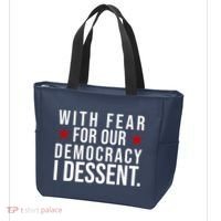 With Fear For Our Democracy I Dessent Tote Bag thumb 3