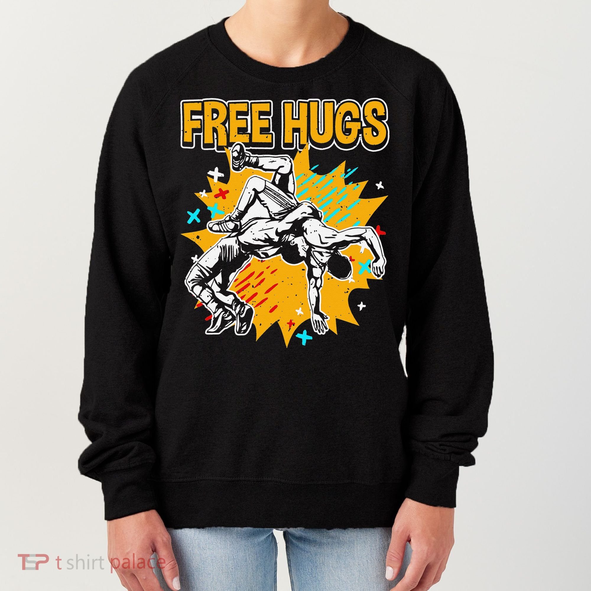 Wrestling Funny Free Hugs Wrestling Coach  Women's Sweatshirt