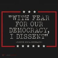 With Fear For Our Democracy I Dissent Sotomayor Apron thumb 3
