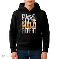 Welder Funny Gift Funny Welding Eat Slee Weld Repeat Cute Gift Kids Hoodie thumb 4