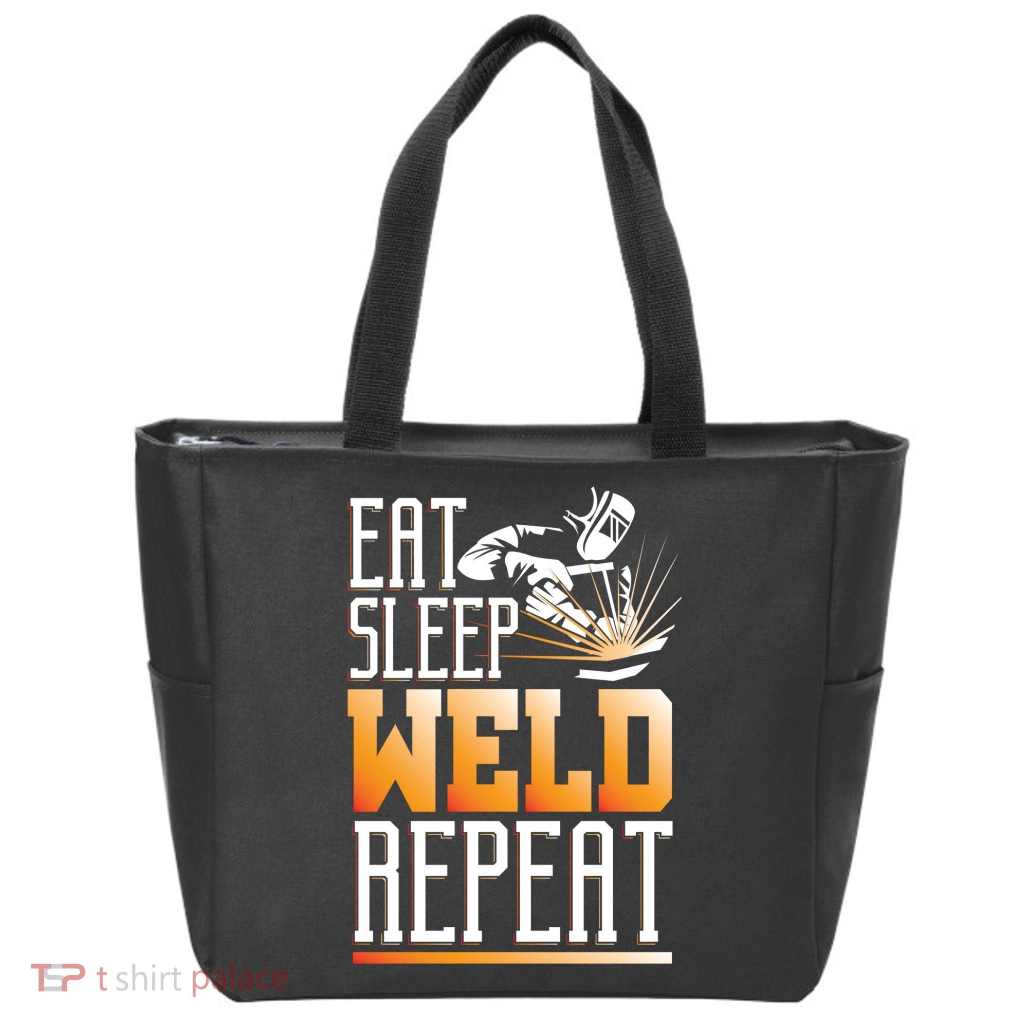 Welder Funny Gift Funny Welding Eat Slee Weld Repeat Cute Gift Tote Bag