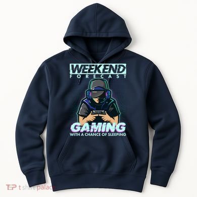 Weekend Forecast Gaming With A Chance Of Sleeping Hoodie