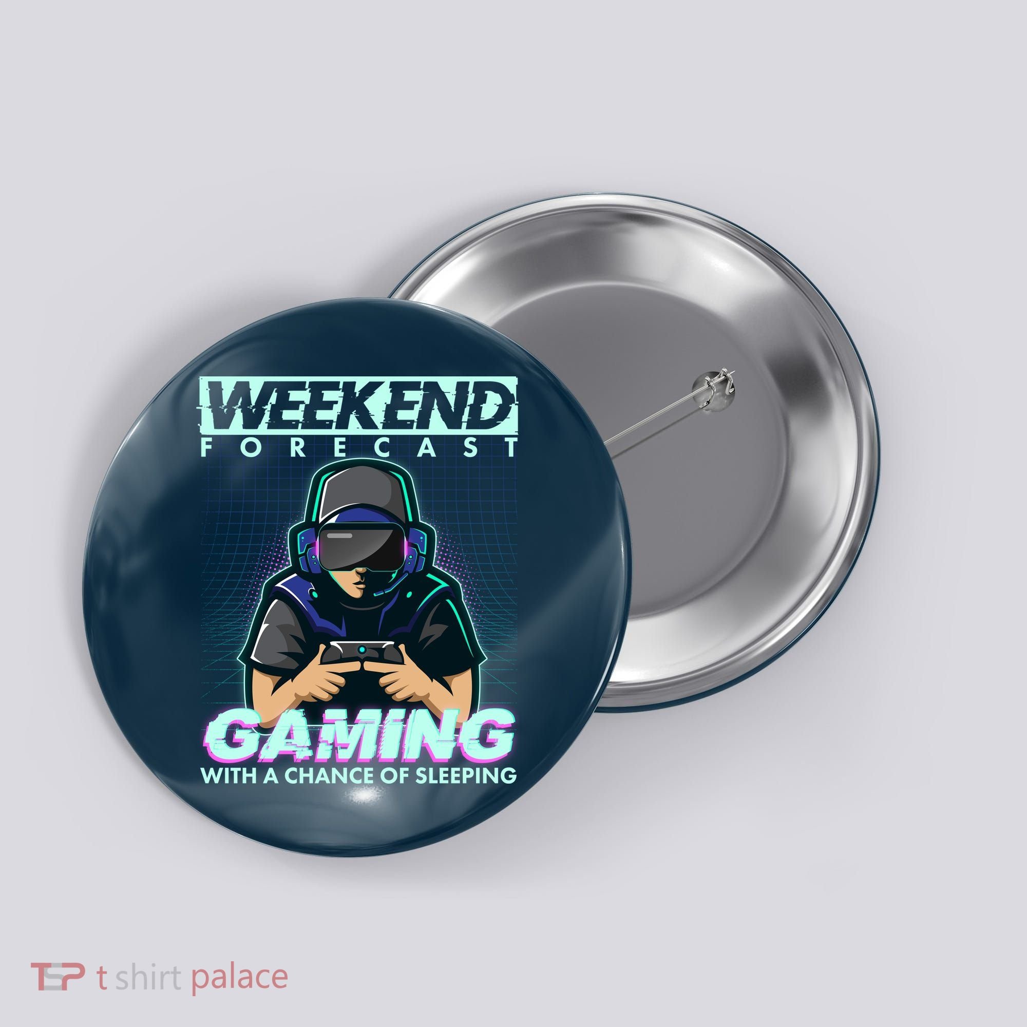 Weekend Forecast Gaming With A Chance Of Sleeping Button