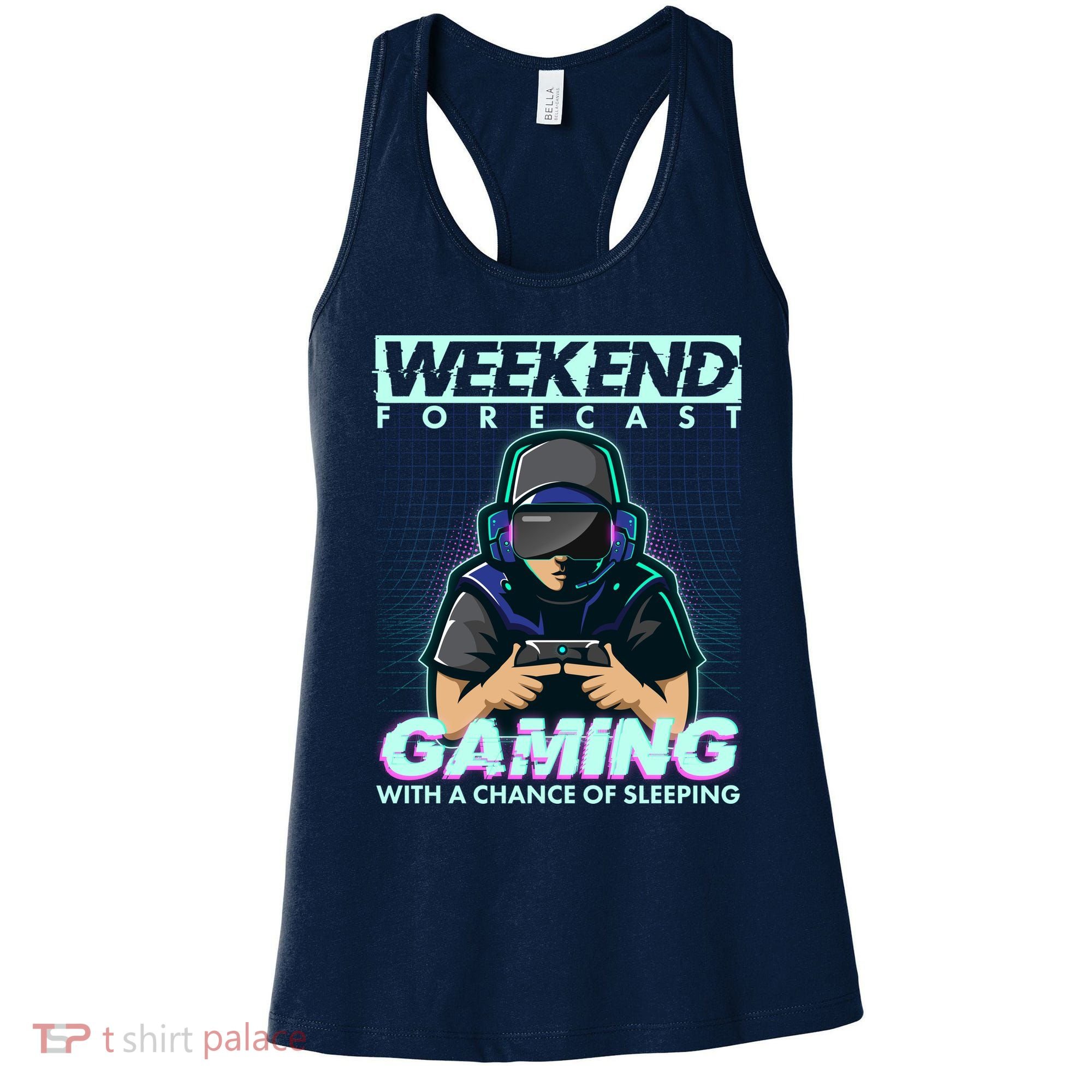 Weekend Forecast Gaming With A Chance Of Sleeping Women's Tank Top