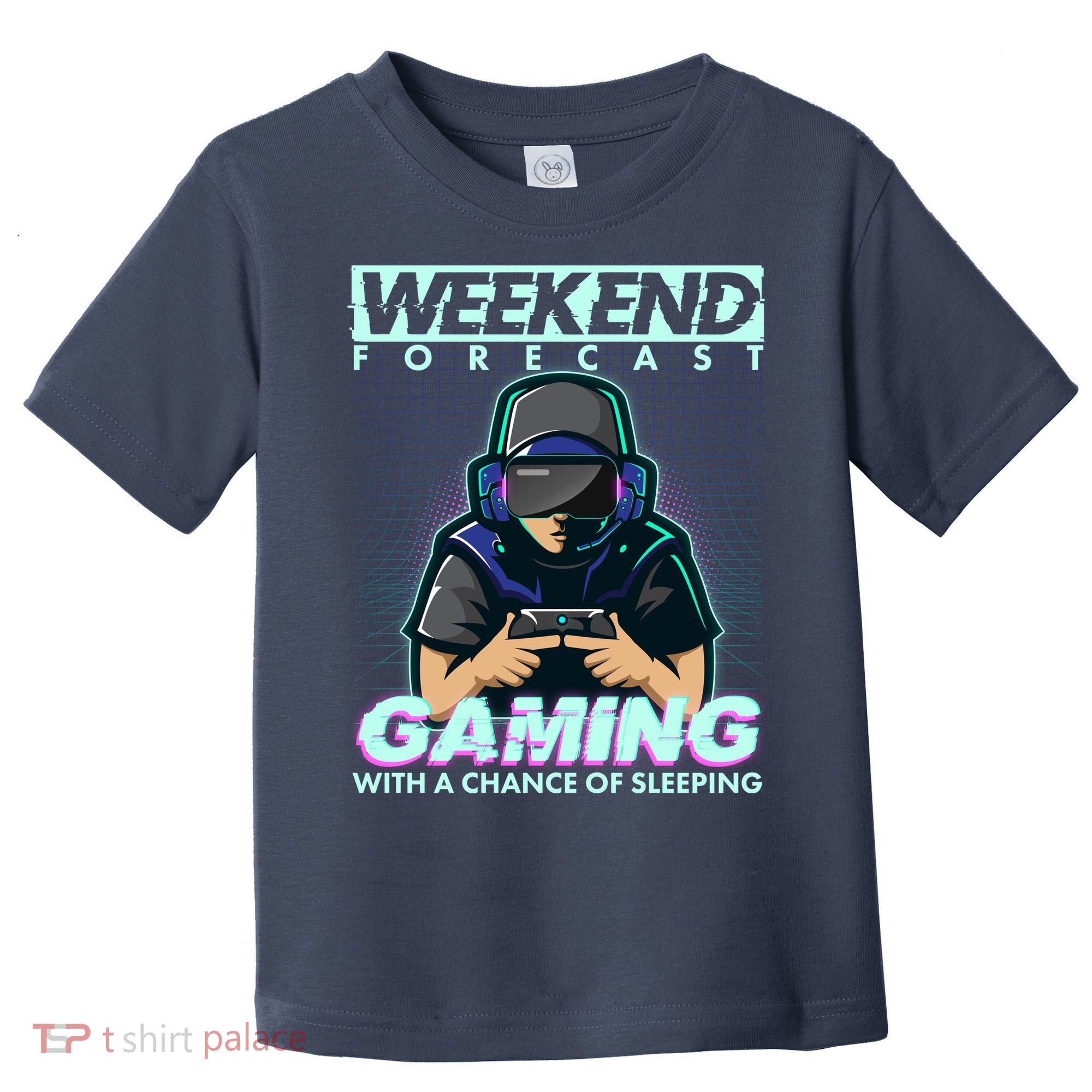 Weekend Forecast Gaming With A Chance Of Sleeping Toddler T-Shirt