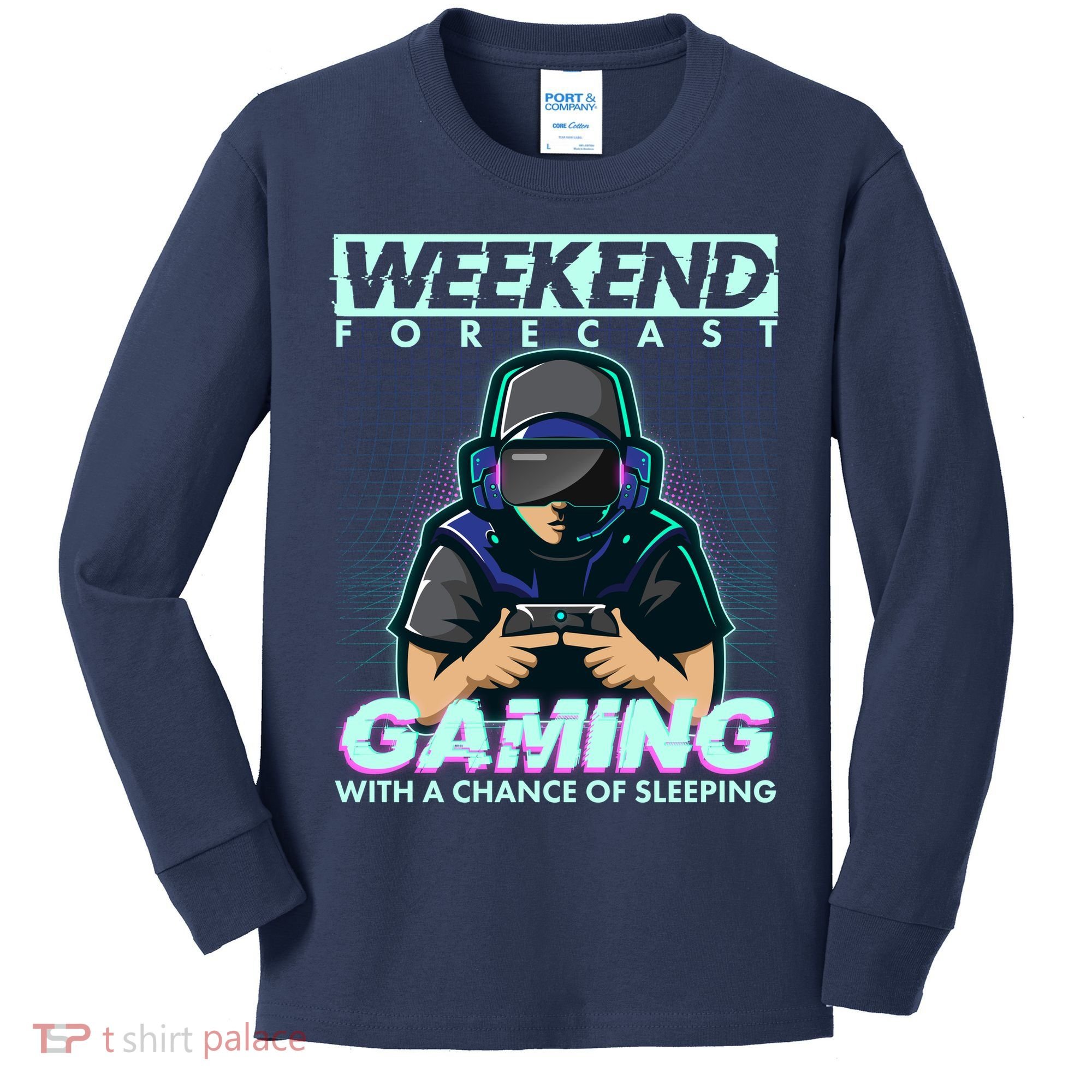 Weekend Forecast Gaming With A Chance Of Sleeping Kids Long Sleeve Shirt