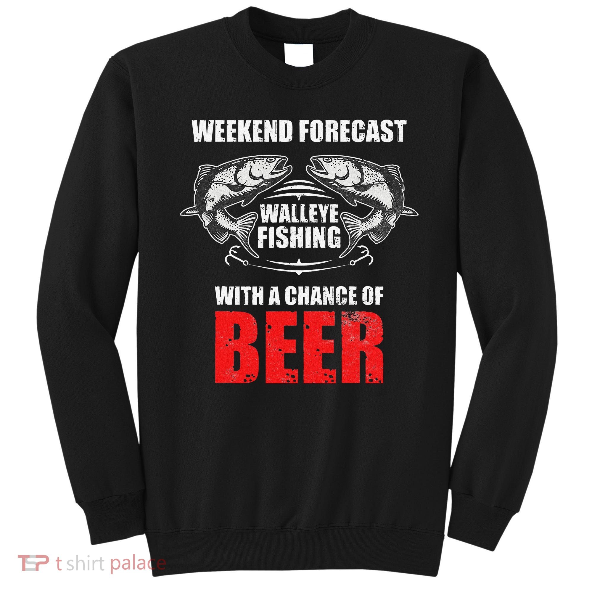 Walleye Fishing Gift For Funny Fishing Sweatshirt