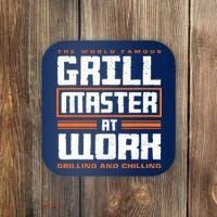 World Famous Grill Master At Work - Funny Grillmaster BBQ Coaster thumb 0