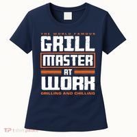 World Famous Grill Master At Work - Funny Grillmaster BBQ Women's T-Shirt thumb 0