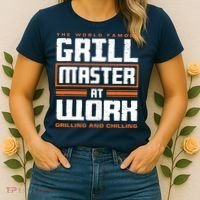 World Famous Grill Master At Work - Funny Grillmaster BBQ Women's T-Shirt thumb 2