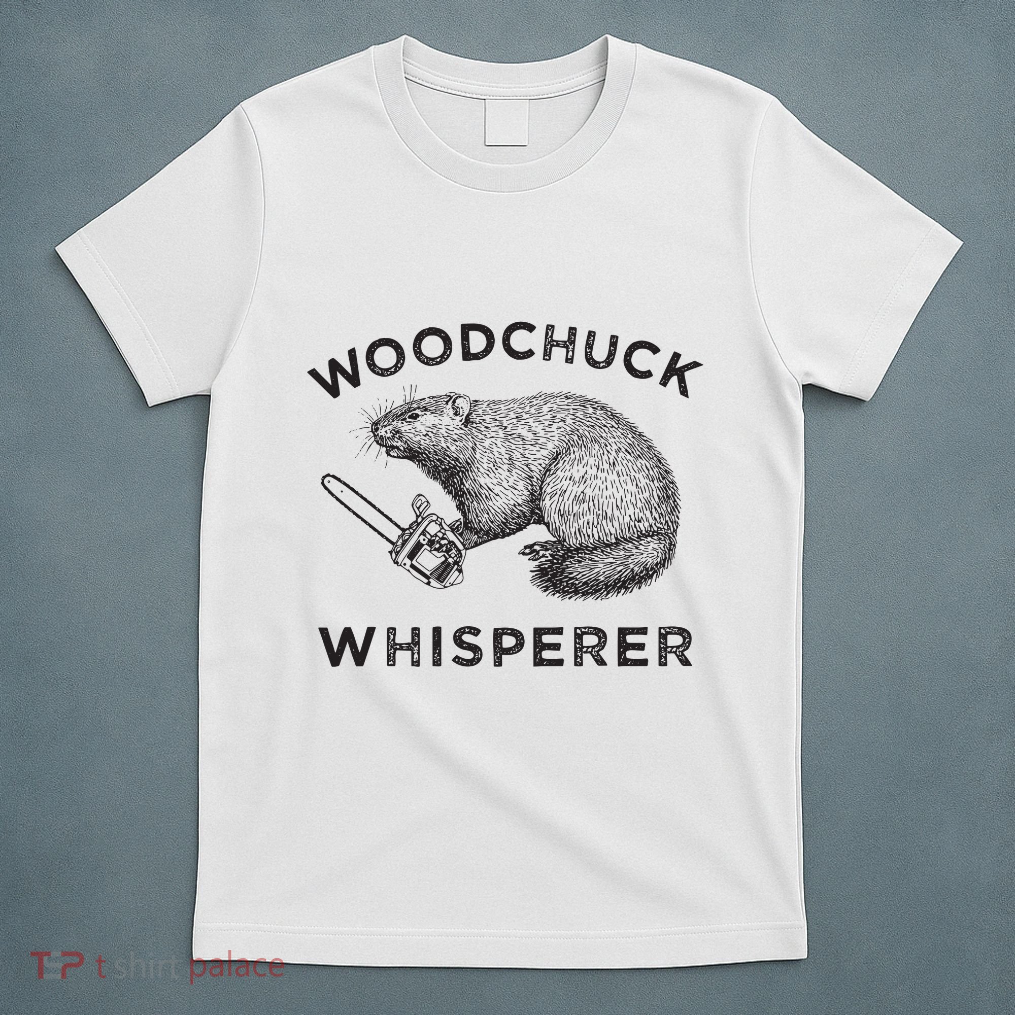 Woodchuck Funny Groundhog With Chainsaw T-Shirt