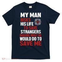 Women Firefighter Gift For Fireman Wife Girlfriend T-Shirt thumb 0