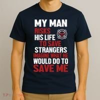 Women Firefighter Gift For Fireman Wife Girlfriend T-Shirt thumb 3