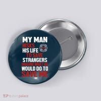 Women Firefighter Gift For Fireman Wife Girlfriend Button thumb 0