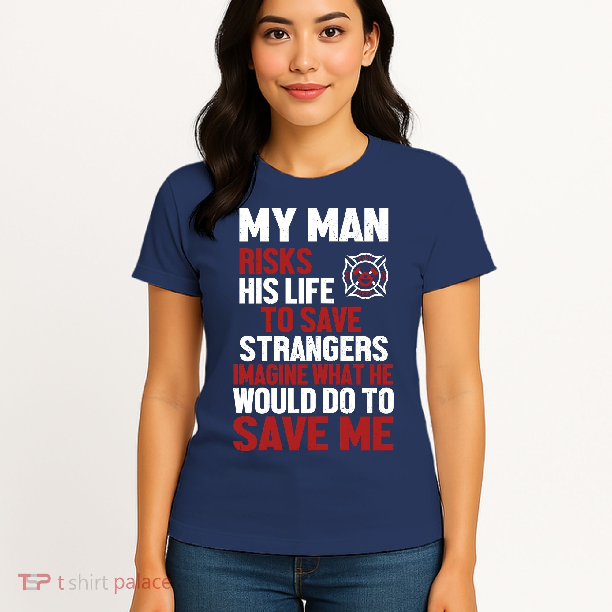 Women Firefighter Gift For Fireman Wife Girlfriend Women's T-Shirt