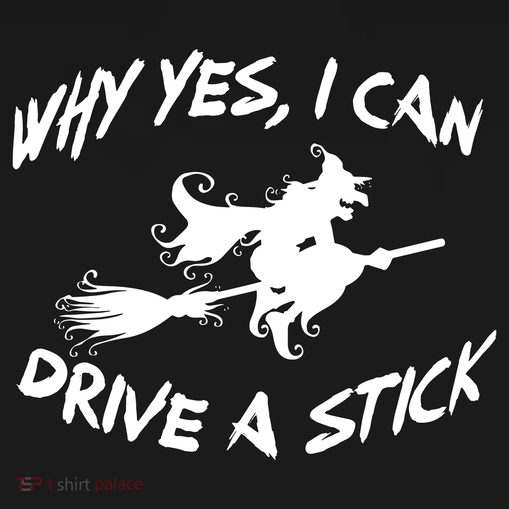 Womens Funny Halloween Shirt Why Yes I Can Drive A Stick VNeck Tote Bag