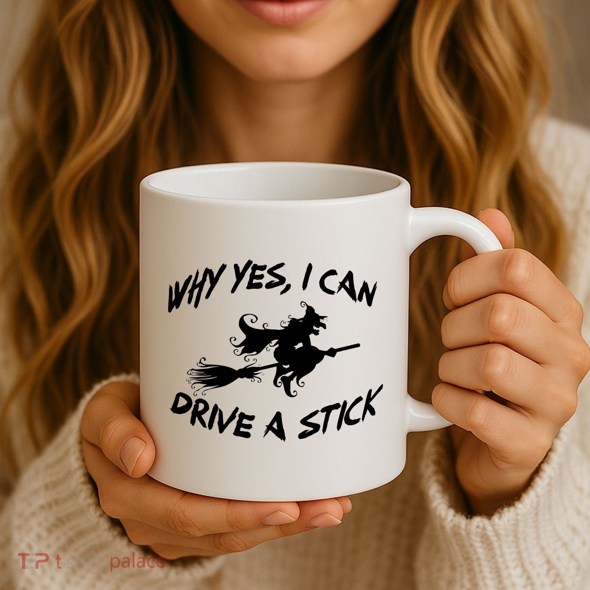 Womens Funny Halloween Shirt Why Yes I Can Drive A Stick VNeck Coffee Mug