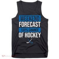 Weekend Forecast Hockey Tank Top thumb 0