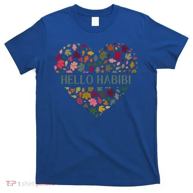 Welcome Fall Hello Habibi Gift T-Shirt