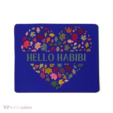 Welcome Fall Hello Habibi Gift Mousepad
