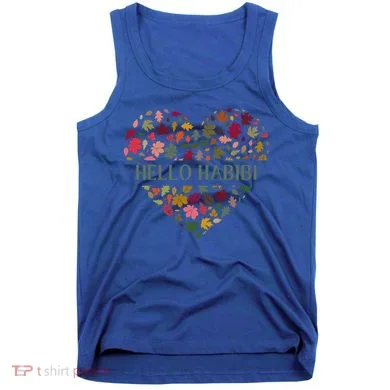 Welcome Fall Hello Habibi Gift Tank Top