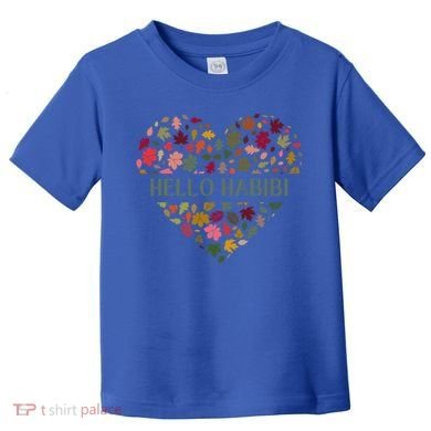 Welcome Fall Hello Habibi Gift Toddler T-Shirt