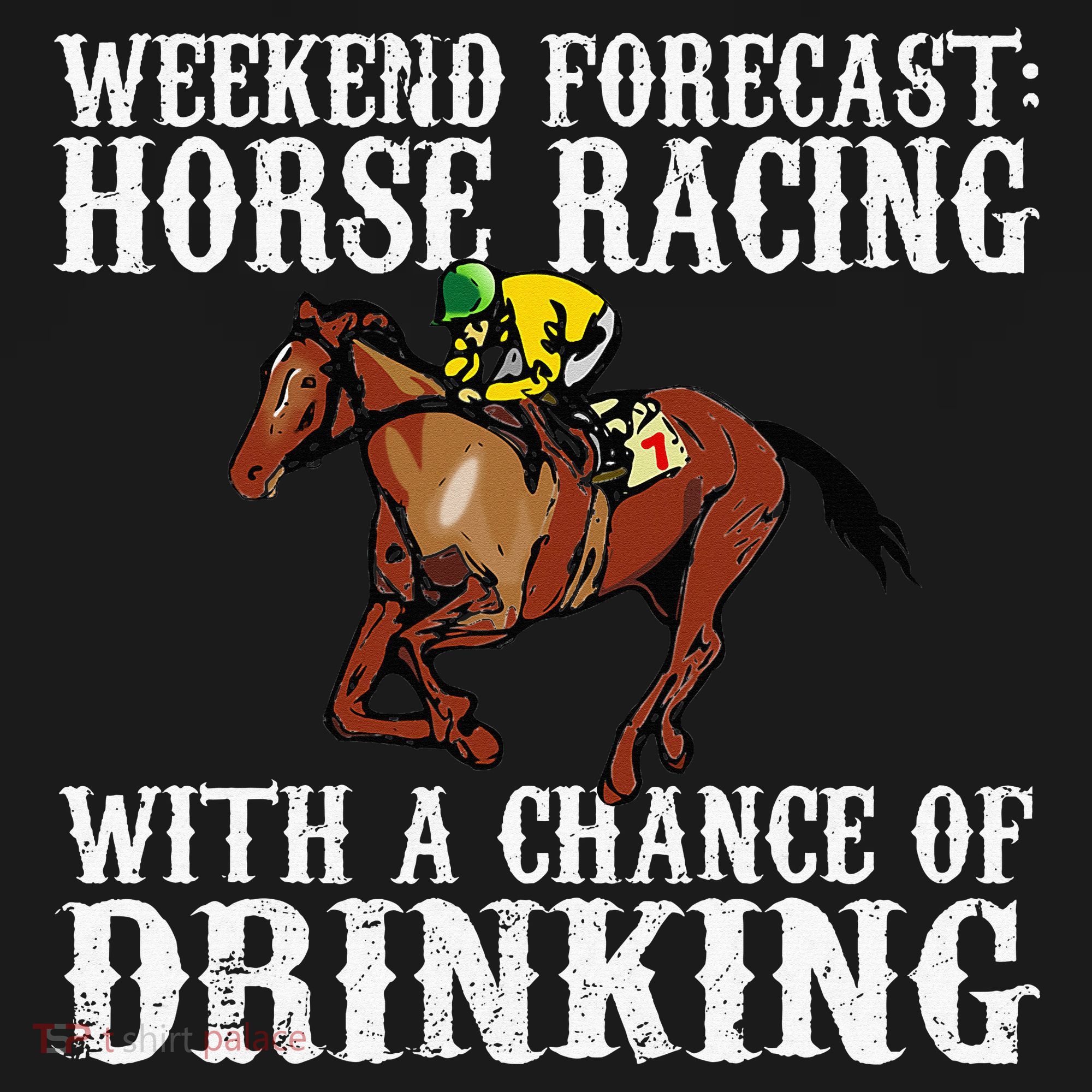 Weekend Forecast Horse Racing Chance Of Drinking Derby Gift Hoodie