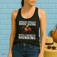 Weekend Forecast Horse Racing Chance Of Drinking Derby Gift Women's Tank Top thumb 2