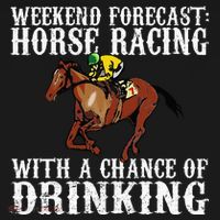 Weekend Forecast Horse Racing Chance Of Drinking Derby Gift Visor thumb 3