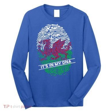 Welsh Flag Its In My Dna Cool Gift Long Sleeve Shirt