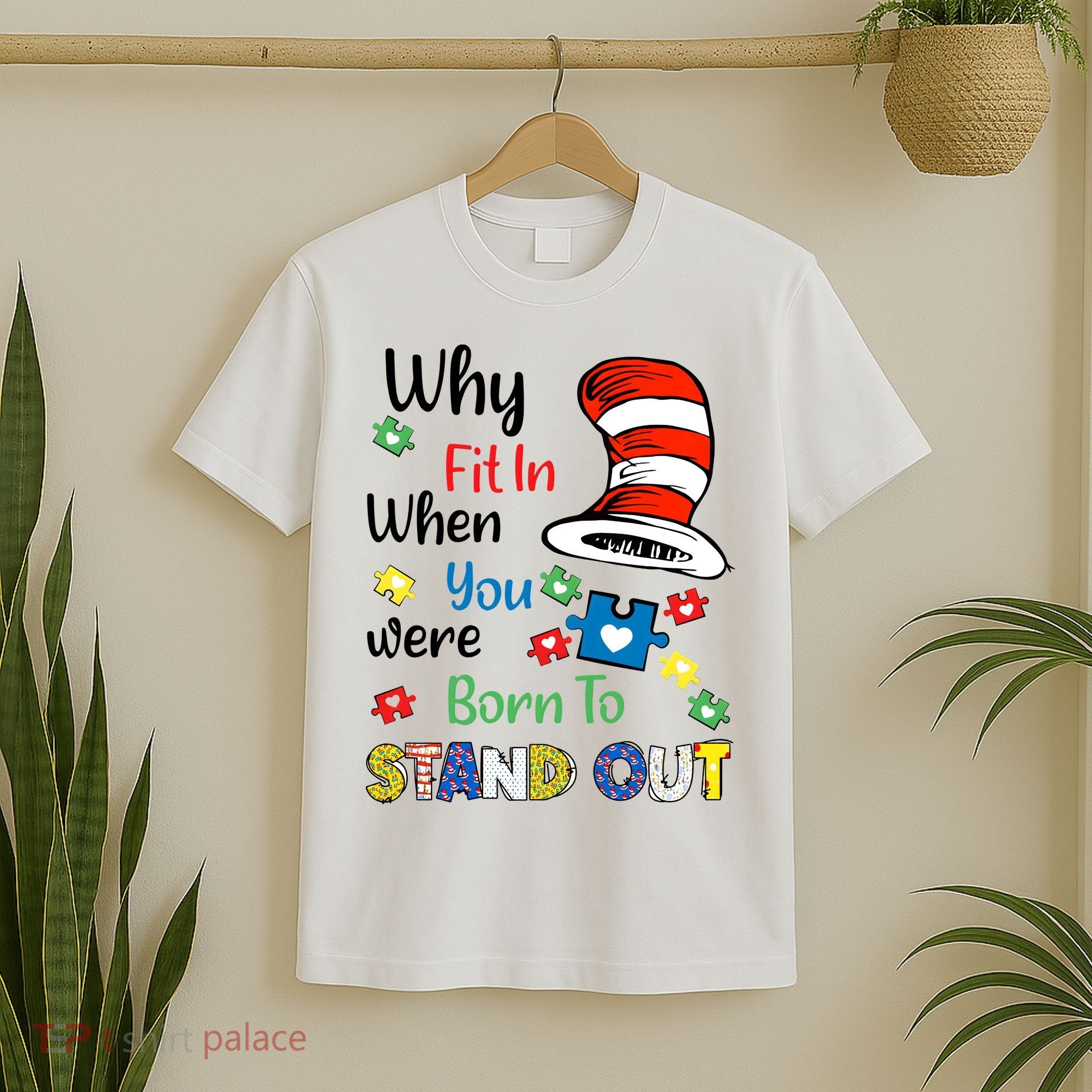 Why Fit In When You Were Born To Stand Out Autism Awareness Cat In Hat Puzzle T-Shirt
