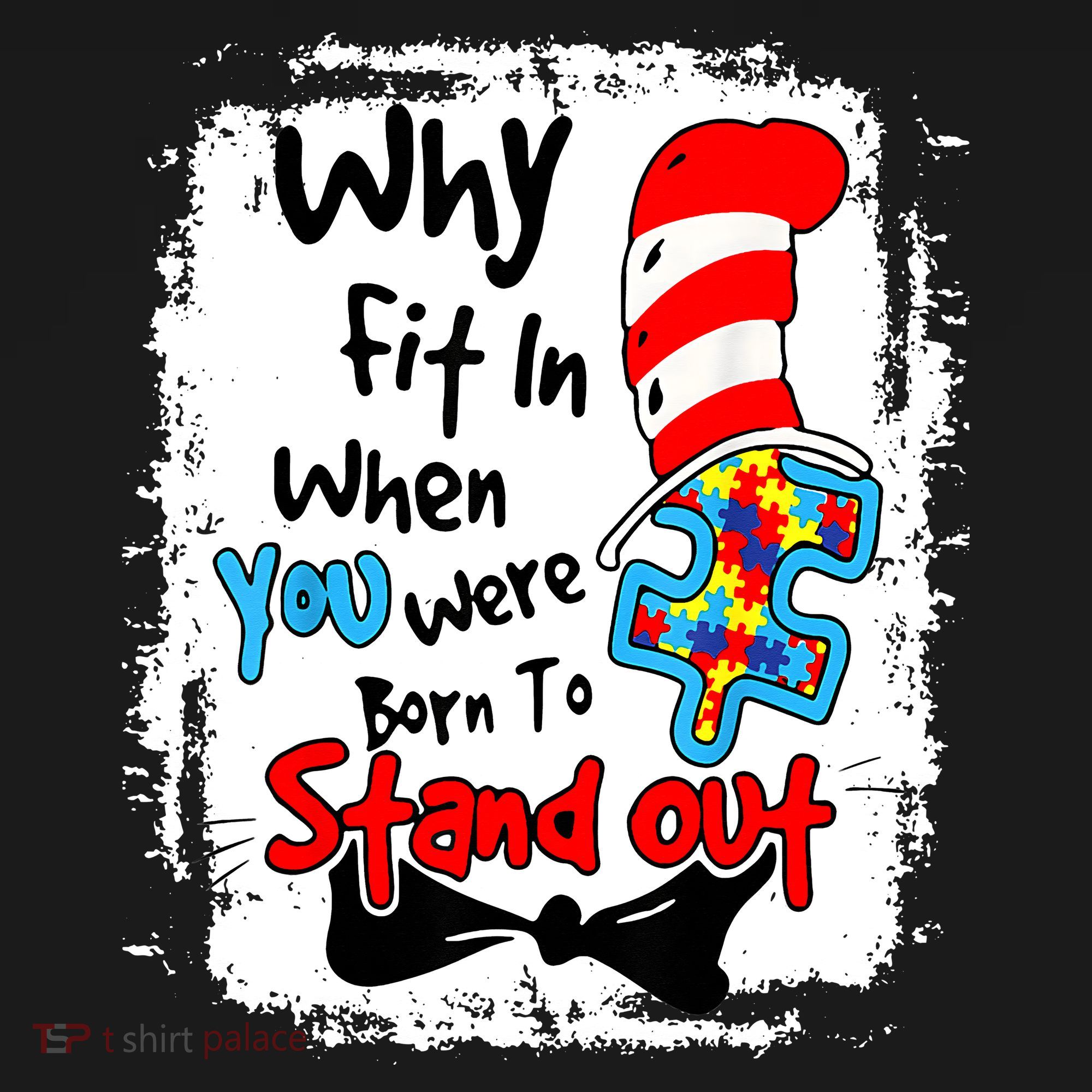 Why Fit In Autism Awareness Doctor Teacher Hat Cat Book T-Shirt